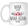 3425525061 - 11Oz Nana Again XP8434 11oz White Mug