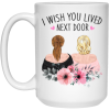3441344986 - 15OZ I WISH YOU 21504 15oz White Mug