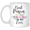 3457113854 - 11OZ BEST NANA EVER XP8434 11oz White Mug