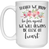 3512984520 - 1 - 15Oz Though We May 21504 15oz White Mug