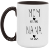 3545314234- 15OZ MOM NANA AM15OZ 15oz Accent Mug