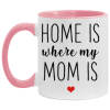 3669345241 - 1 - 11OZ HOME MOM AM11OZ 11oz Accent Mug