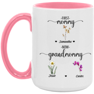 3669840919 - 15OZ FIRTS MOM AM15OZ 15oz Accent Mug