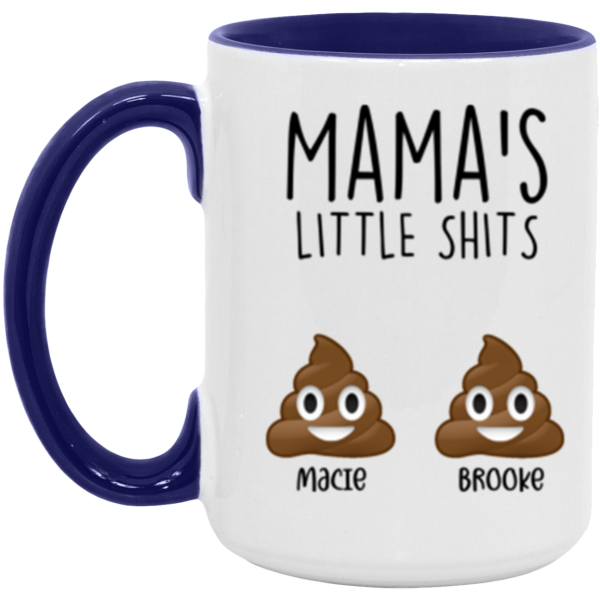 3670740413 - 3 - 15OZ MOM SHIT AM15OZ 15oz Accent Mug