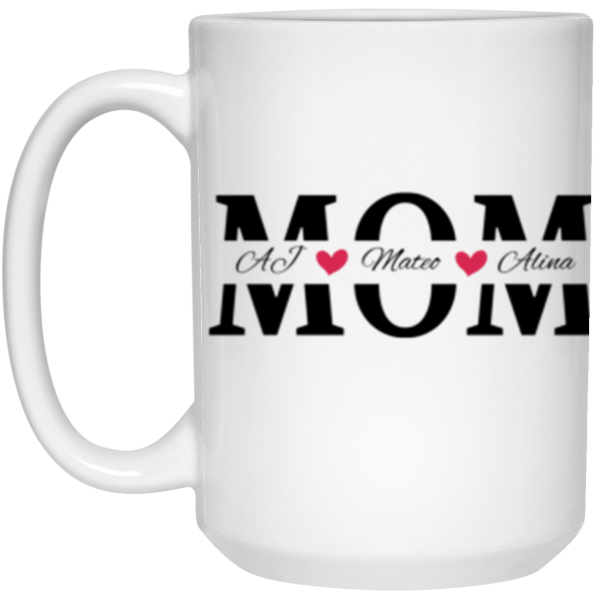3673952255 - 2 - 15OZ MOM UC 21504 15oz White Mug