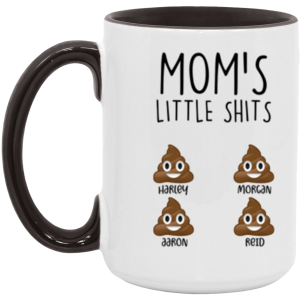 3669051588 - 15OZ - MOM SHITS 4 AM15OZ 15oz Accent Mug